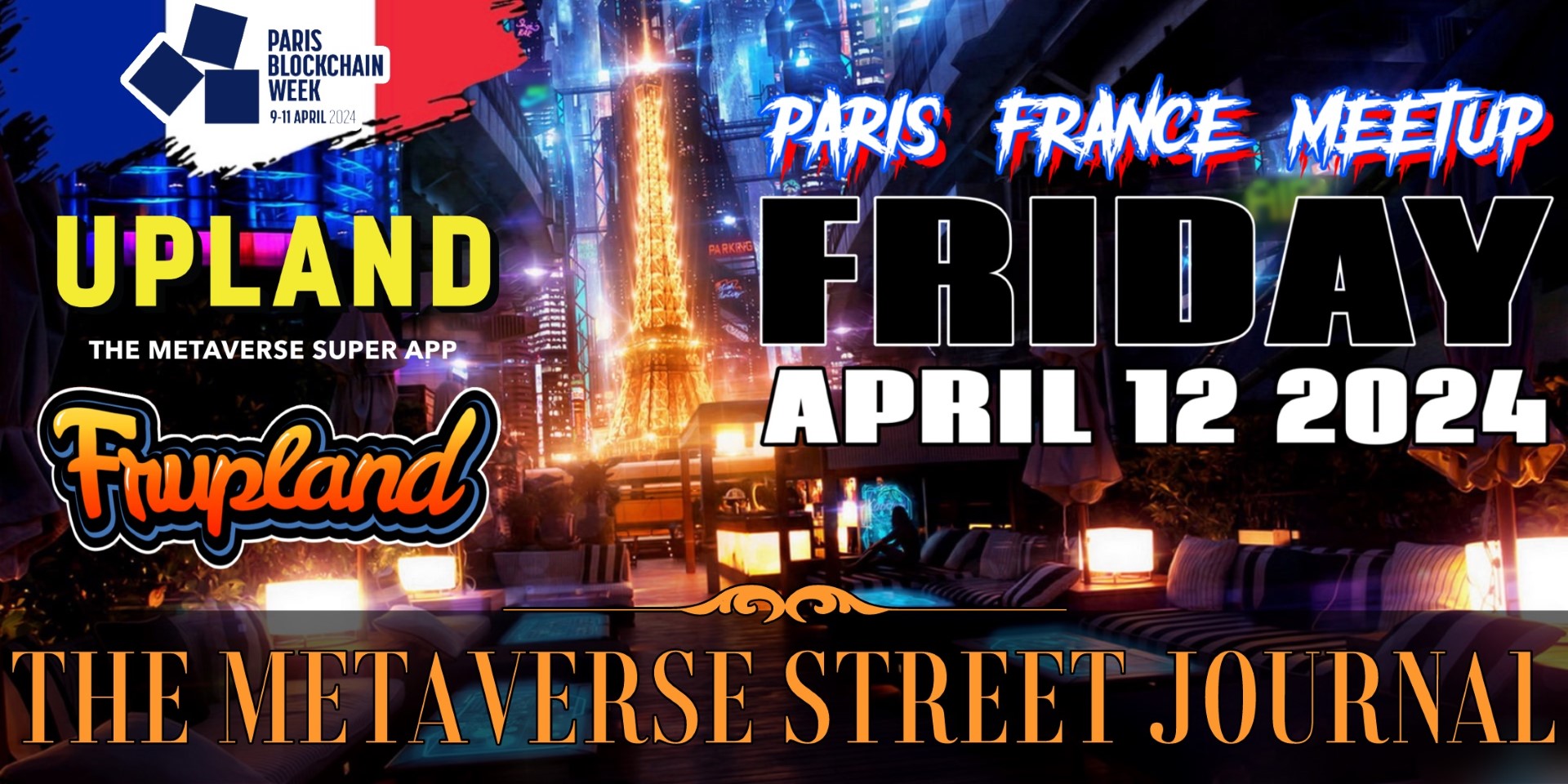 Upland Metaverse Paris Meetup - Paris Blockchain Week Side Event